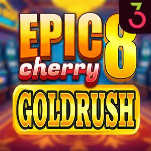 Epic 8 Goldrush